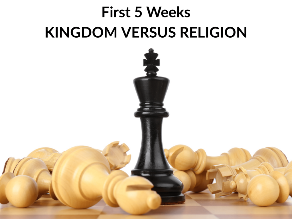 Kingdom vs Religion